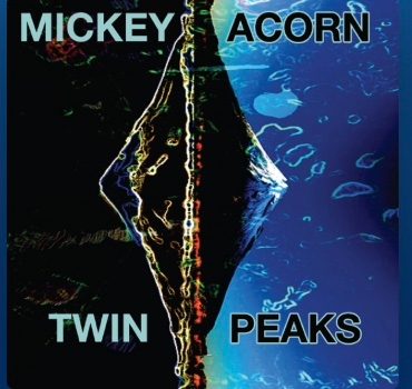 Mickey Acorn — Twin Peaks